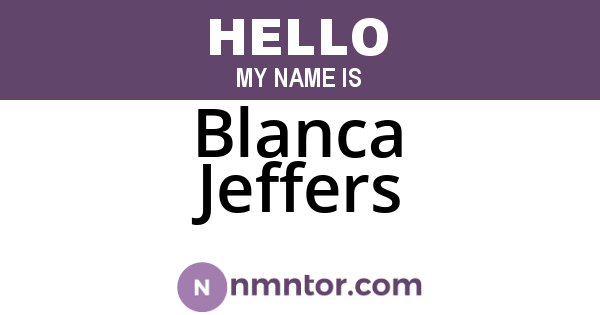 Blanca Jeffers