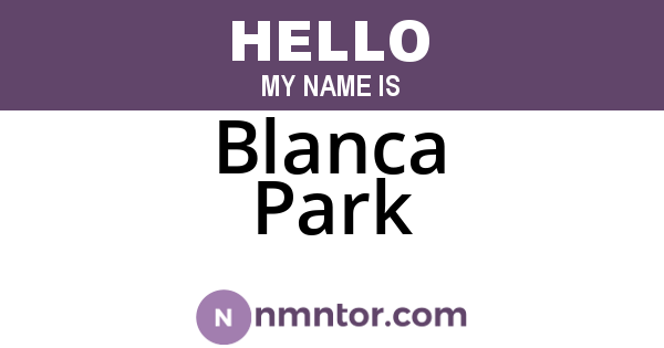 Blanca Park