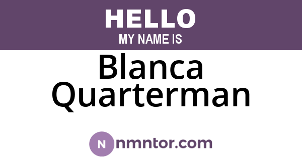 Blanca Quarterman