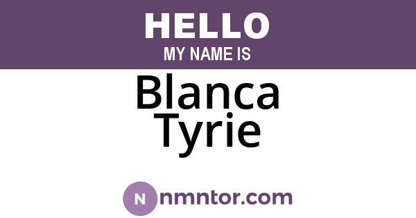 Blanca Tyrie