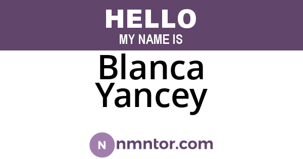 Blanca Yancey