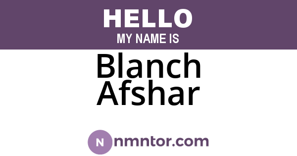 Blanch Afshar