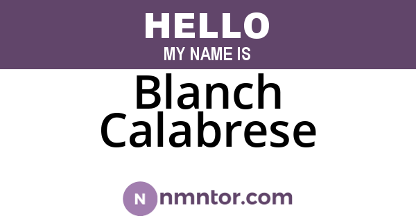 Blanch Calabrese