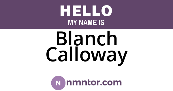 Blanch Calloway