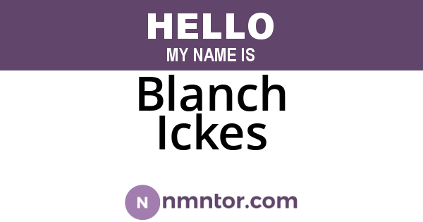 Blanch Ickes