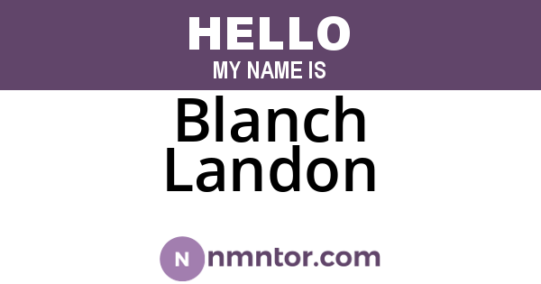 Blanch Landon
