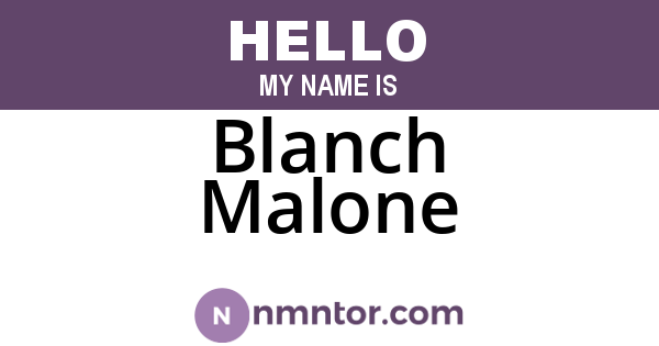 Blanch Malone