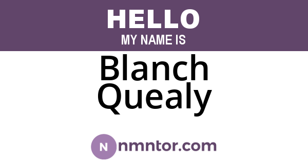 Blanch Quealy