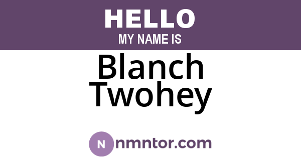 Blanch Twohey