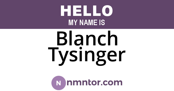 Blanch Tysinger