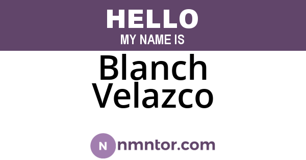 Blanch Velazco