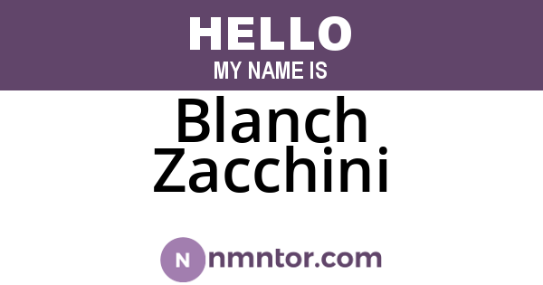 Blanch Zacchini