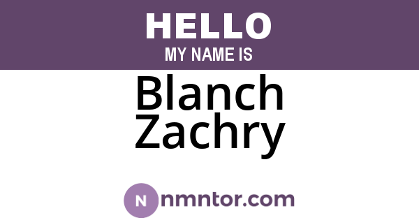 Blanch Zachry