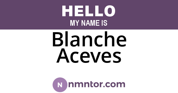 Blanche Aceves