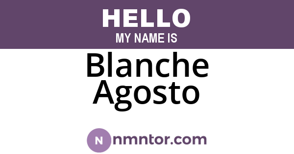 Blanche Agosto