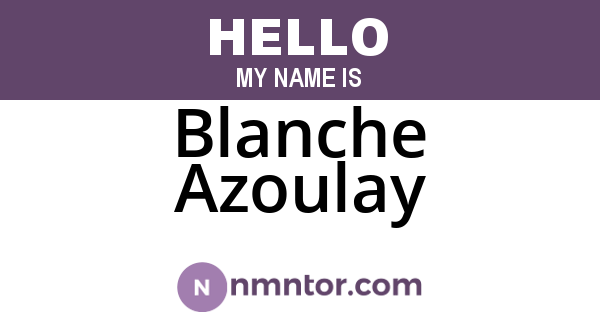 Blanche Azoulay