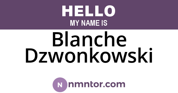 Blanche Dzwonkowski