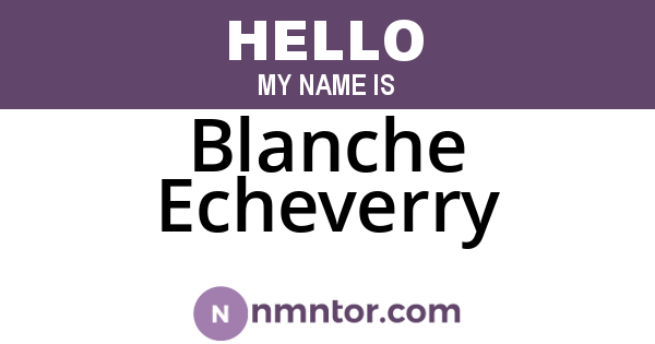 Blanche Echeverry