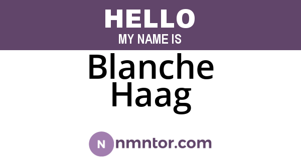 Blanche Haag