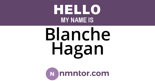 Blanche Hagan
