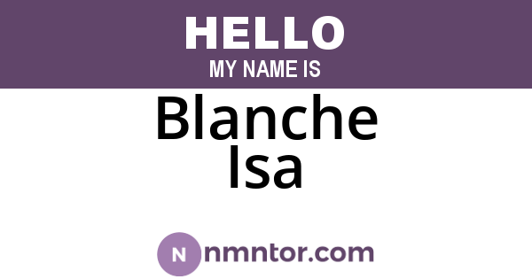 Blanche Isa