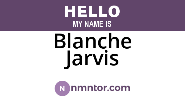 Blanche Jarvis