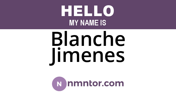 Blanche Jimenes