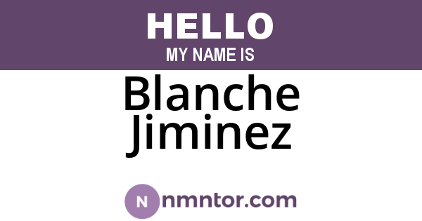 Blanche Jiminez