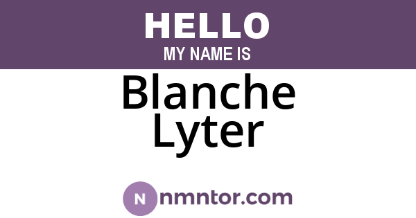 Blanche Lyter