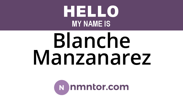 Blanche Manzanarez