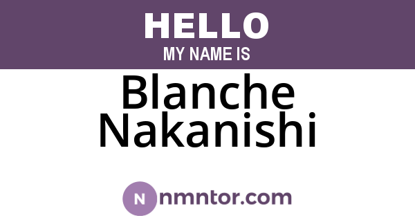 Blanche Nakanishi