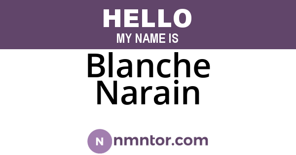 Blanche Narain