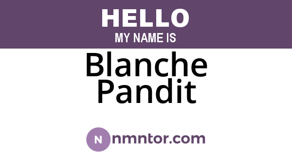 Blanche Pandit
