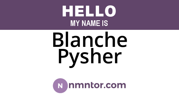 Blanche Pysher