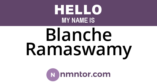 Blanche Ramaswamy