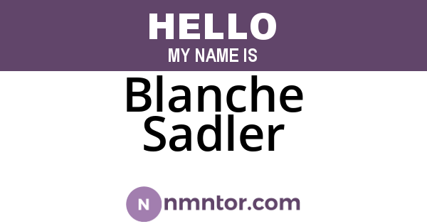Blanche Sadler