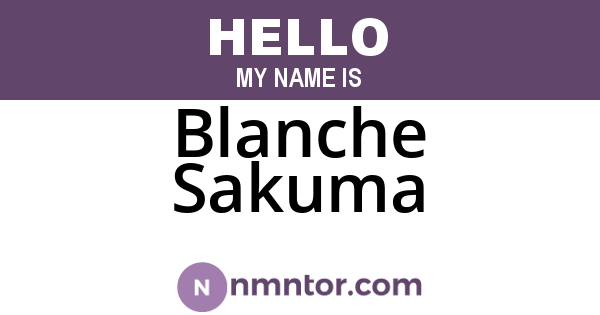 Blanche Sakuma