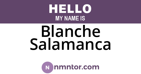 Blanche Salamanca