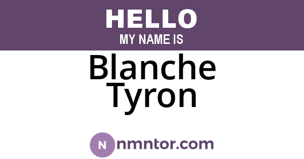 Blanche Tyron