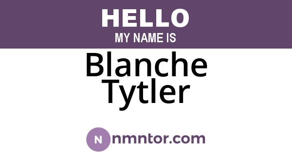 Blanche Tytler