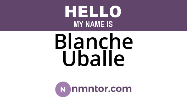 Blanche Uballe