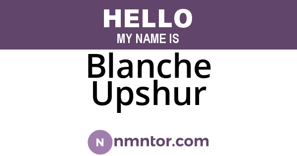 Blanche Upshur
