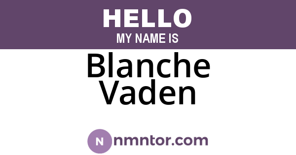 Blanche Vaden