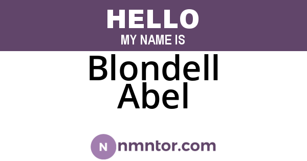 Blondell Abel
