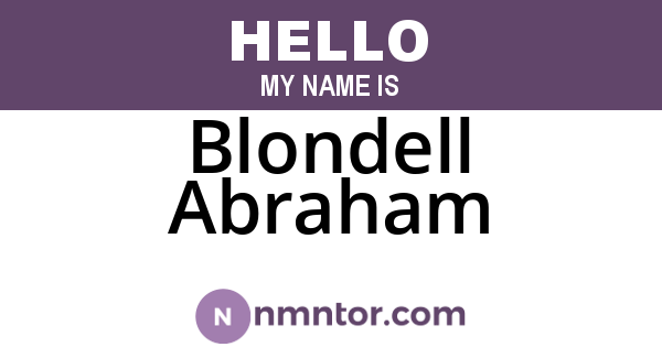 Blondell Abraham