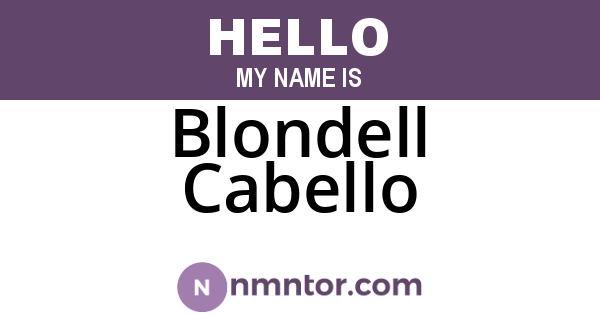 Blondell Cabello