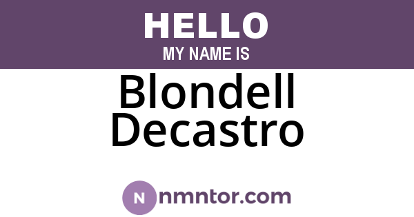 Blondell Decastro
