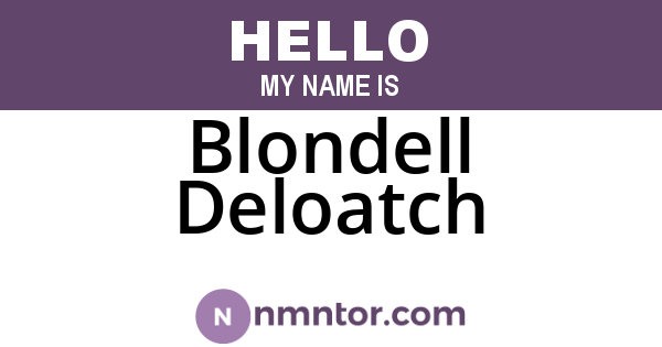 Blondell Deloatch