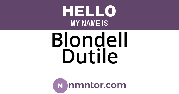 Blondell Dutile