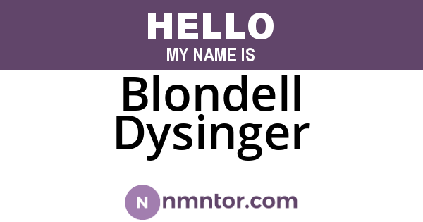 Blondell Dysinger